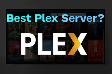 Why TNAS is the best choice for building a Plex media server?